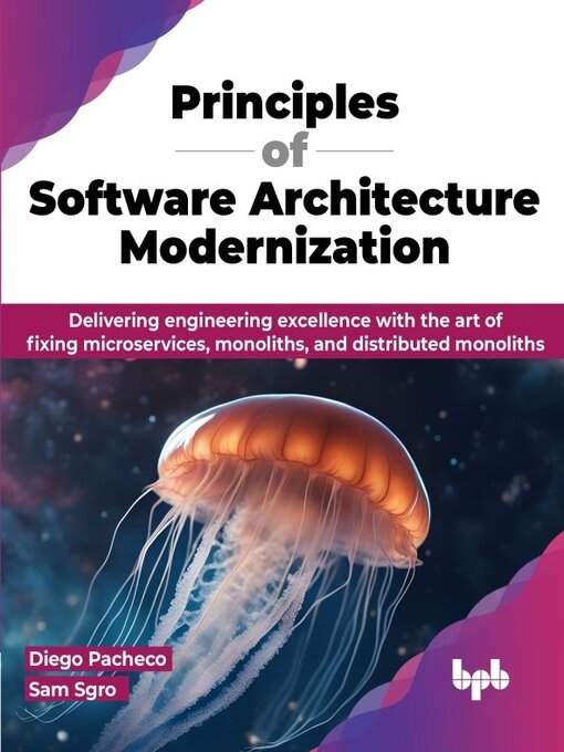 Title details for Principles of Software Architecture Modernization by Diego Pacheco - Wait list